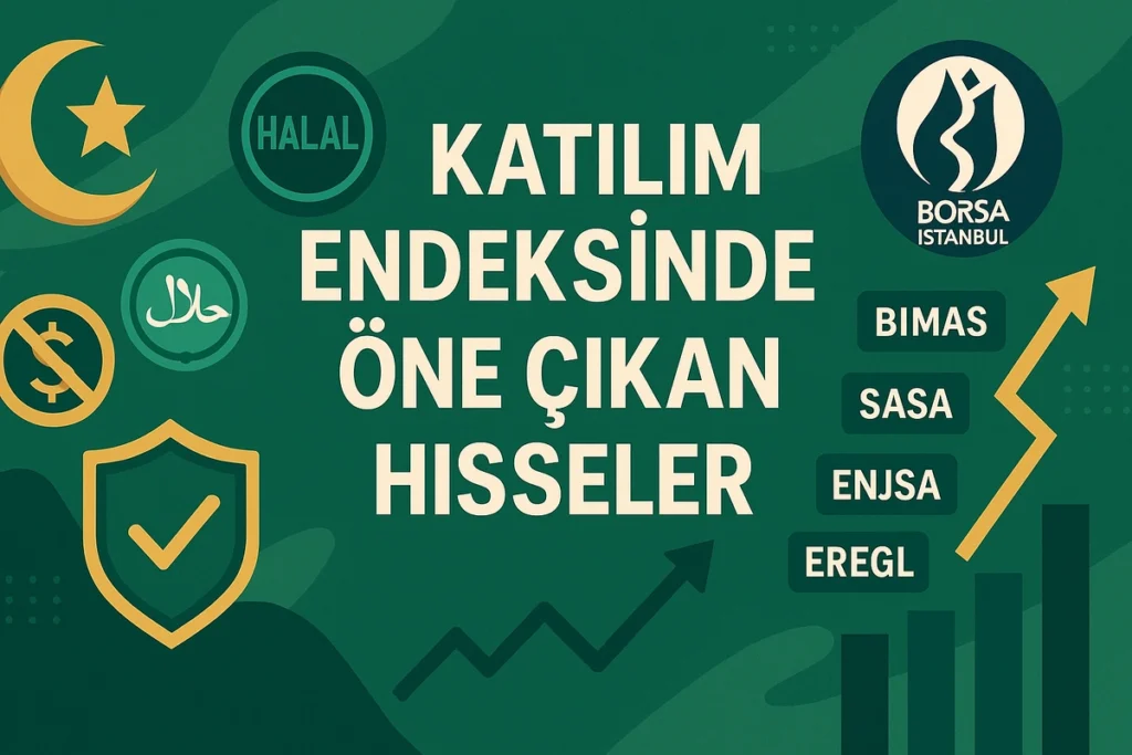 Katılım Endeksine Uygun Hisseler