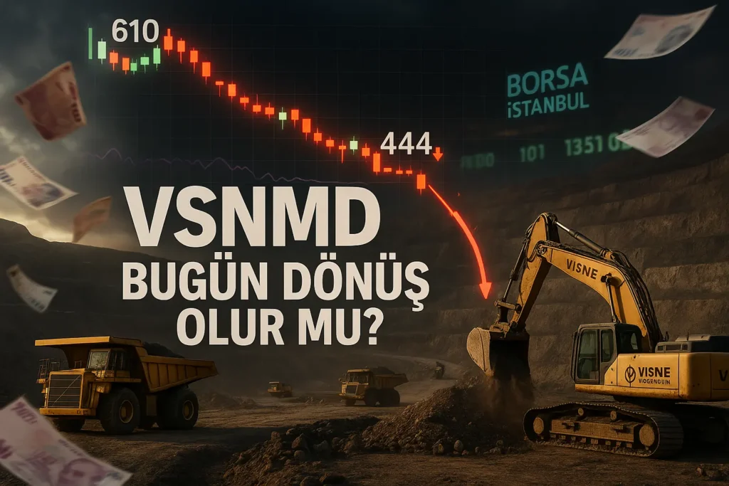 VSNMD Bugün Dönüş Olur mu