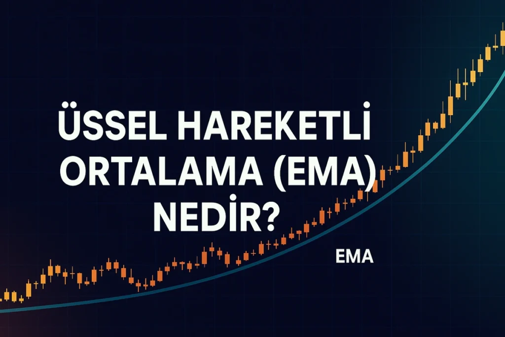 Üssel Hareketli Ortalama (EMA)